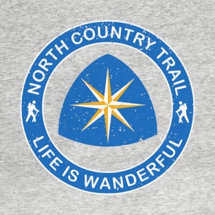 Life Is Wanderful - North Country Trail T-Shirt